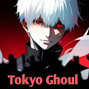 Tokyo Ghoul